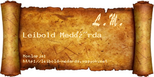 Leibold Medárda névjegykártya